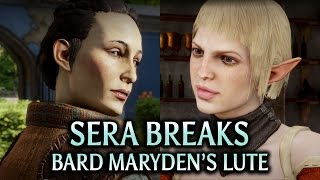 Dragon Age: Inquisition - Trespasser DLC - Sera breaks bard Maryden’s Lute