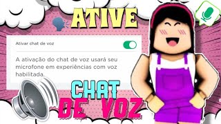 COMO ATIVAR O CHAT DE VOZ NO ROBLOX PELO CELULAR  ?