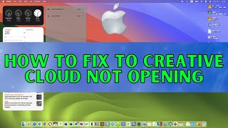 How to fix to Creative Cloud Not Opening In MacOS (2025)