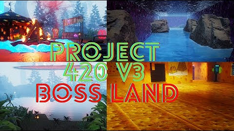 Project 420 V3 Boss land Black Ops III Custom Zombies