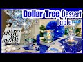 EASY DIY DOLLAR TREE DESSERT TABLE