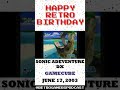 Happy Birthday to Sonic Adventure DX on Nintendo GameCube!