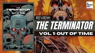 The Terminator Vol. 1 Out of Time Review | Declan Shalvey | Dynamite | HC