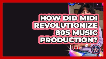 How Did MIDI Revolutionize 80s Music Production? - I