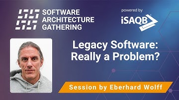 Legacy Software: Really a Problem? | Eberhard Wolff