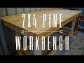 Laminated Pine Workbench From 2x4's - Woodworking