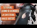 Cmo se desmonta la cafetera dolce gusto