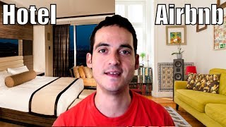 Airbnb vs Hotel Stays ? - Travel Tips ✈