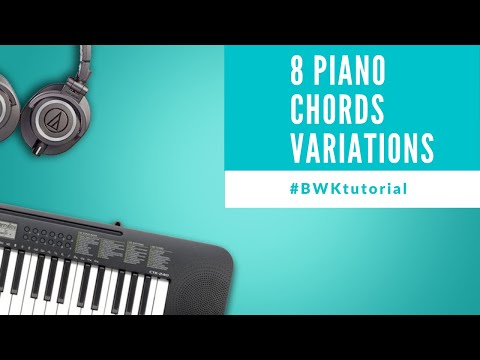 8 PIANO CHORDS VARIATIONS | HOW TO APPLY THEM TO A SONG?