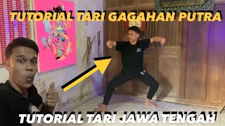 TUTORIAL TARI JAWA TENGAH || TUTORIAL TARI GAGAHAN PUTRA || TUTORIAL TARI TRADISIONAL JAWA