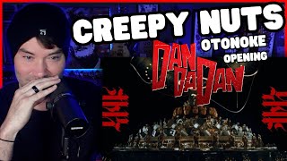 Metal Vocalist Reacts - DAN DA DAN OPENING - Creepy Nuts - オトノケ(Otonoke)