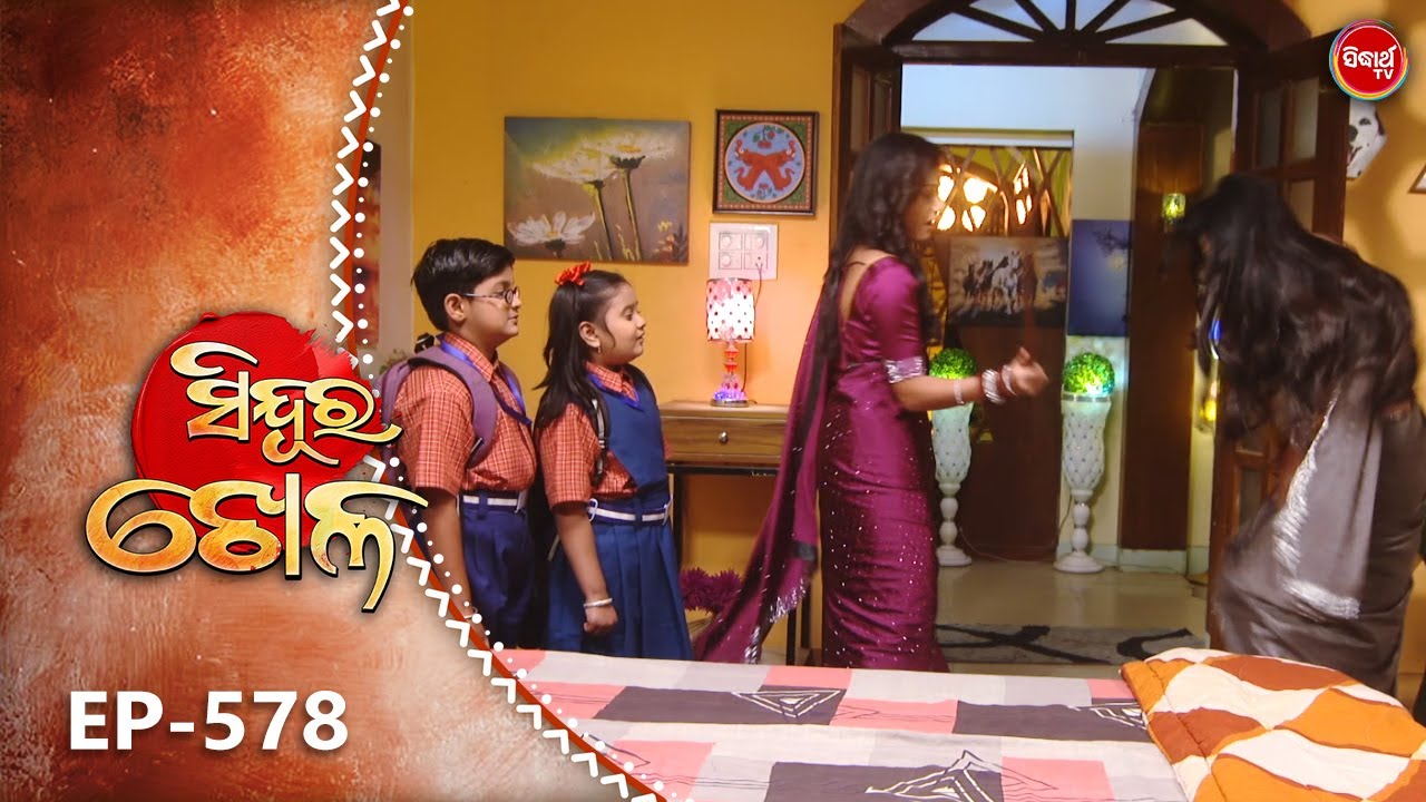 Sindura Khela | Full Episode 578 | ସିନ୍ଦୁର ଖେଳ | Odia Mega Serial | Sidharth TV @8PM