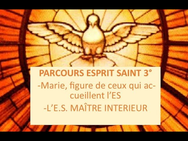 Parcours àla recherche de l' Esprit Saint 3°