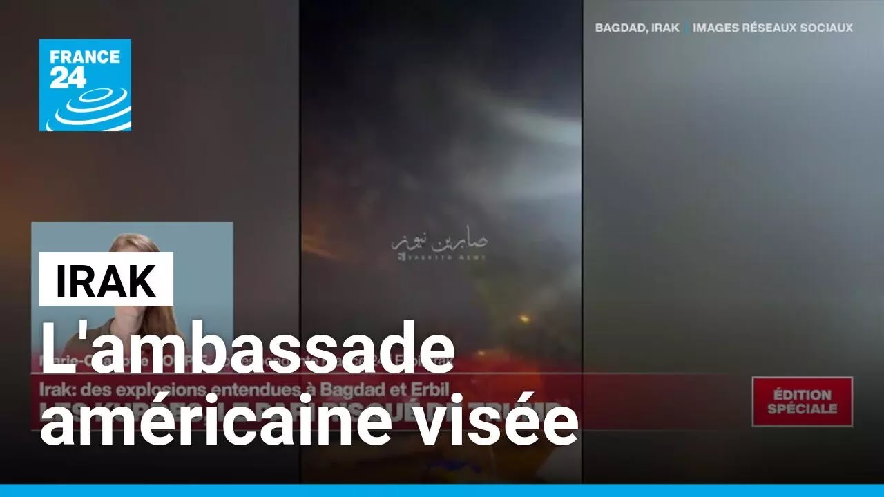 Une attaque interceptée au dessus de l'ambassade des États-Unis à Bagdad • FRANCE 24