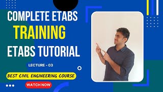 Famous Complete Etabs Training l Etabs Tutorial l Lecture 03 Wealth