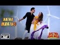 Naina - Making of Song - Gori Tere Pyaar Mein - Imran Khan & Kareena Kapoor