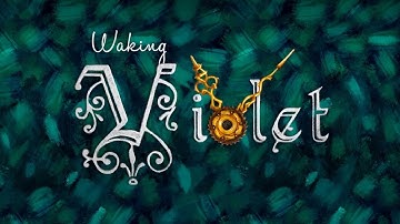 Waking Violet - Gameplay Android et iOS (iPhone / iPad) par KickMyGeek