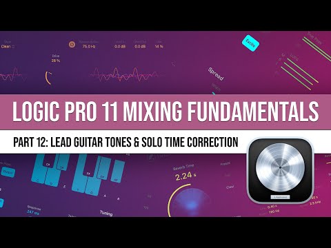 Logic Pro 11 Mixing | #12 Lead Guitar Tones & Solo Time Correction