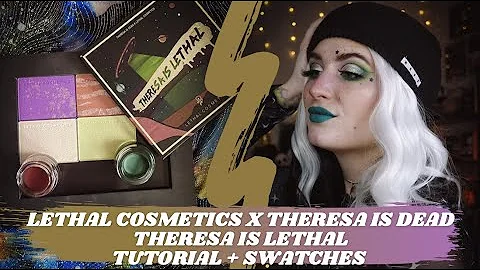 Lethal Cosmetics x Theresa Is Dead | Theresa Is Lethal Collab! | Tutorial + Swatches