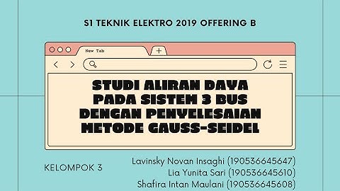 STUDI ALIRAN DAYA PADA SISTEM 3 BUS DENGAN PENYELESAIAN METODE GAUSS-SEIDEL