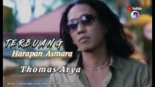 Lagu Baru Thomas Arya || Terbuang Harapan Asmara Lirik SlowRock Minang 2021