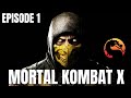 MORTAL KOMBAT X GAMEPLAY FR EPISODE 1