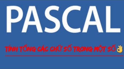 PASCAL| Tính tổng các chữ số trong một số
