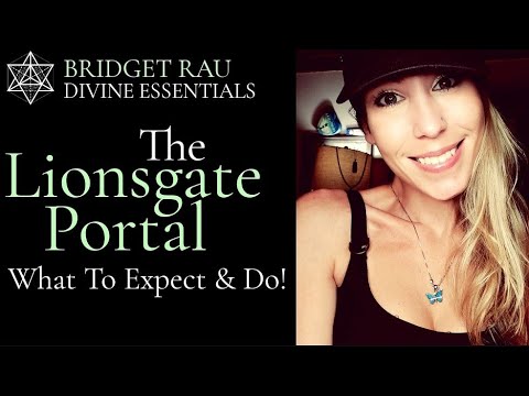 ?Lionsgate Portal Energy Update! ?What is the Lionsgate Portal? 2020 What To Expect & Do!