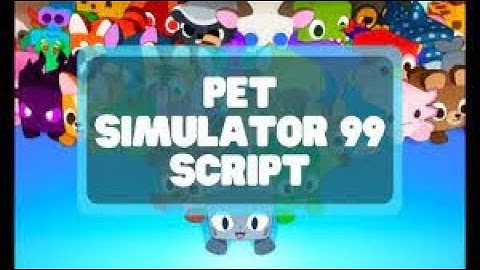 Pet Simulator 99 *OP* Pet Spawner Script ( Working Update 10 ) Working All Executor 2024 Pastebin