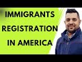 Immigrants Registration In America