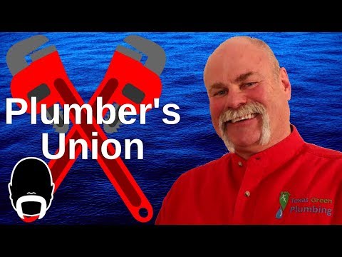 How I Got into the Plumbing Union and How You Can Too