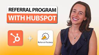 HubSpot Referral Program: How to Set It Up with Referral Factory