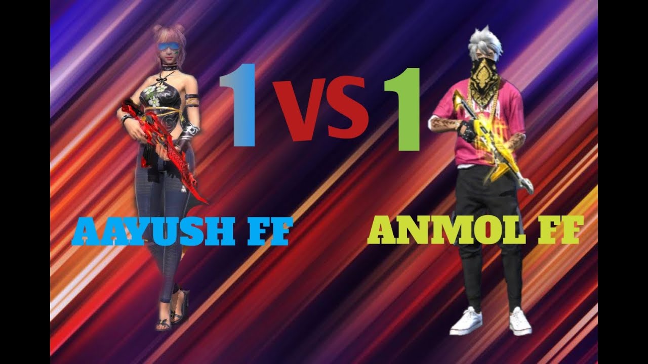 1VS1 ANMOL FF VS AAYUSH FF(GARENA FREE FIRE) - YouTube