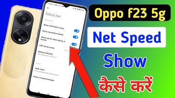 Oppo f23 5g net speed show/Oppo f23 5g me net speed kaise dekhe/network speed setting