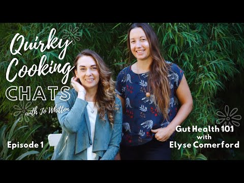 Gut Health 101 with Elyse Comerford