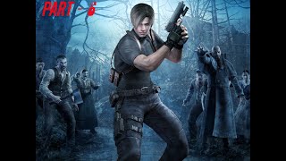 Resident Evil 4 - Part - 6 - No Commentary