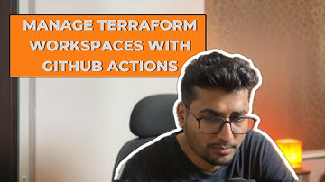 The FAST Way to Manage Terraform Workspaces with GitHub Actions | Cloud Architect Rahul