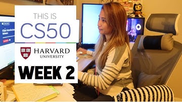 Harvard CS50 Week 2 overview - Arrays, labs and problem sets