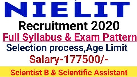 NIELIT Scientist B Syllabus 2020|NIELIT Scientist B & Assistant A Syllabus,Exam pattern & Selection