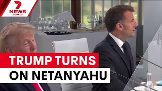 Trump rebukes Netanyahu over Lebanon at G7 summit | 7NEWS