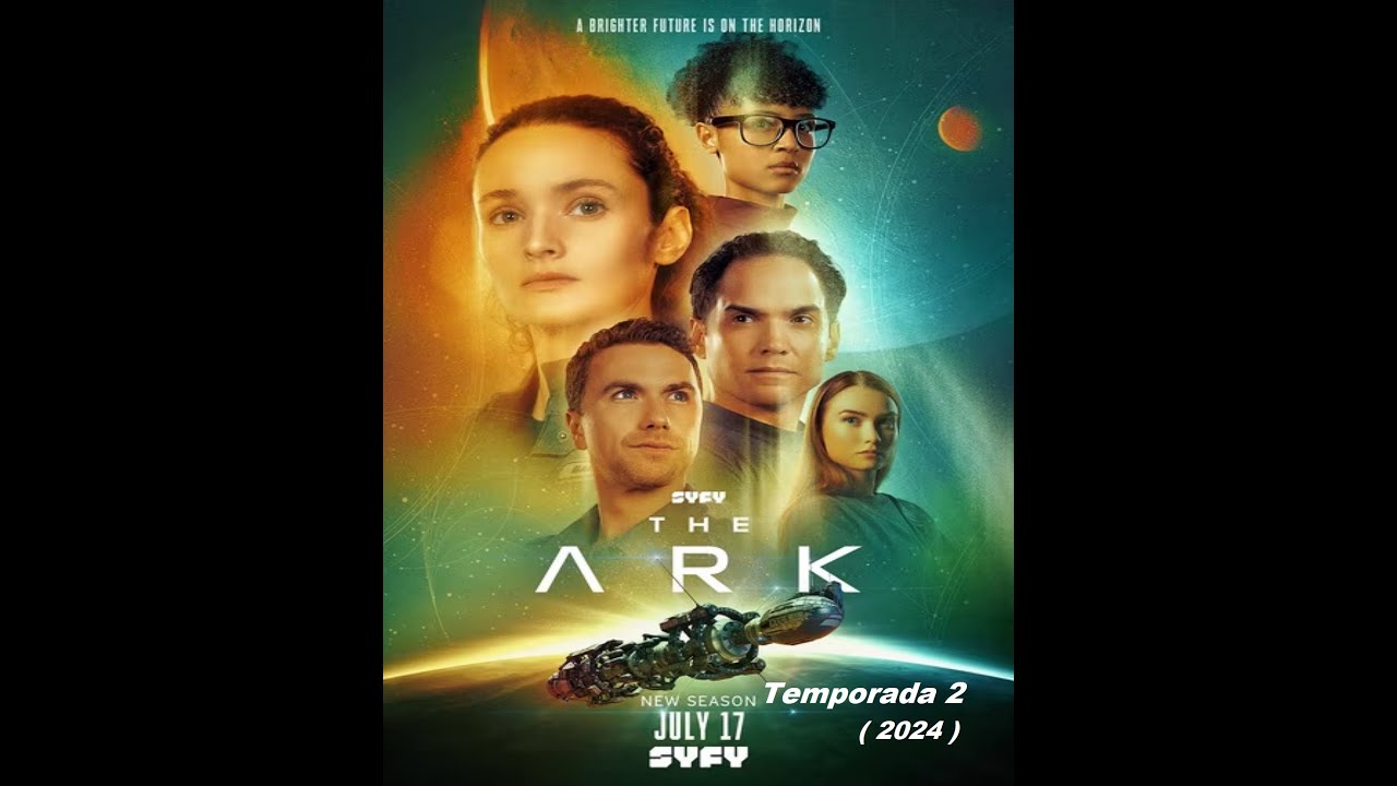 The Ark - Temporada 2 ( 2024 ) Trailer Serie - Subtitulado Español ...