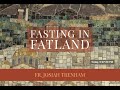 Fasting in Fatland