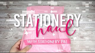 Stationery Pal Haul - Haul de Papeleria con Stationery Pal