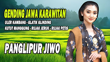 Gending Jawa Kutut Manggung, Uler Kambang, Glatik Glinding, Selendang Biru, Rujak Jeruk Paling Nyaml