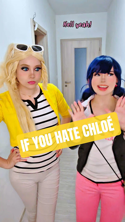 You hate her say Hell yea | Chloé & Marinette @nikkihatsunecosplay #miraculous #cosplay #shorts
