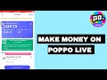 How To Make Money On Poppo live App | Poppo live Earn Money