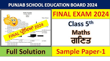 PSEB 5th Class Maths Final Paper 2024 | 11 March 2024 | Math Paper 5th With Solution English Medium