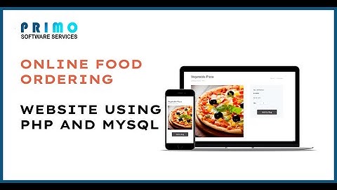 Online Food Ordering System 2022 PHP MySQL | restaurant food ordering system PHP project