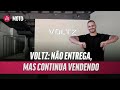 No caminho da falncia voltz no se pronuncia e continua ludibriando consumidor