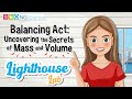 Understanding Mass and Volume Concepts